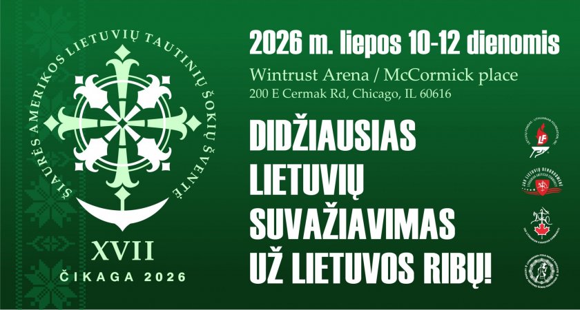 XVII Šiaurės Amerikos lietuvių tautinių šokių šventė | Čikaga, Liepos 10-12d, 2026
